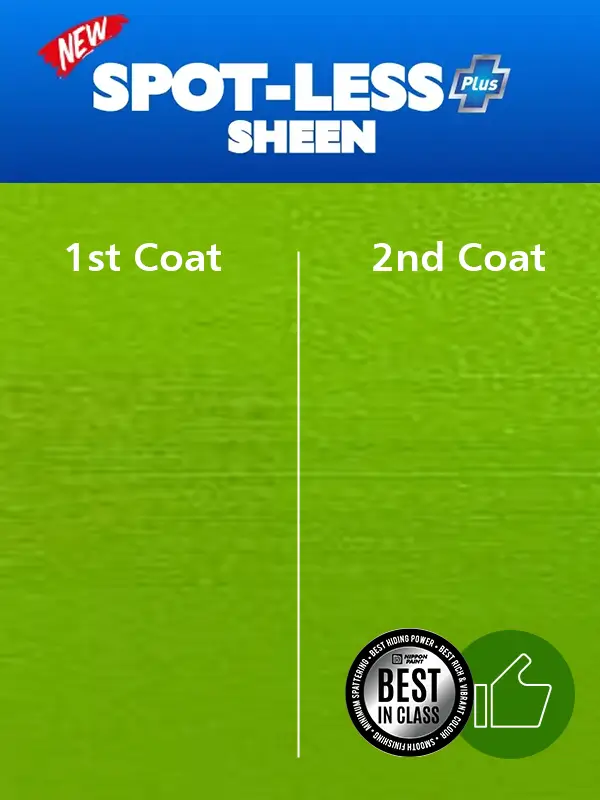 Nippon Paint Spot-Less Sheen product comparison showing the difference between the first and second coat application, highlighting its superior finish and best-in-class performance.